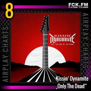08 Kissin Dynamite   Only The Dead
