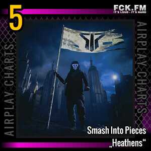 05 Smash Into Pieces   Heathens